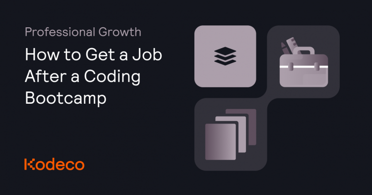 How to Get a Job After Graduating a Coding Bootcamp
