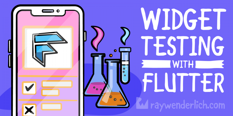Widget Testing With Flutter: Getting Started